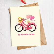 Load image into Gallery viewer, "To My Ride or Die" Heart Bicycle Greeting Card