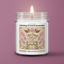 Load image into Gallery viewer, "Grow Through" Calming French Lavender -  Luxury Soy Candle