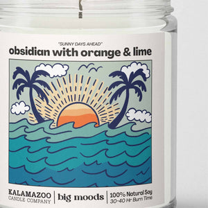 "Sunny Days Ahead" Obsidian with Orange & Lime - Soy Candle