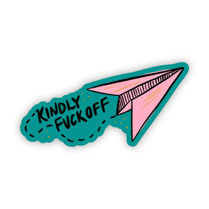 Kindly F*ckoff Sticker