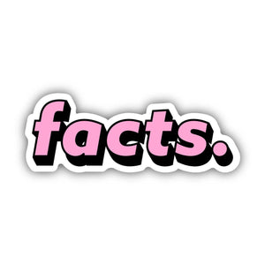 "Facts." Pink Aesthetic Sticker