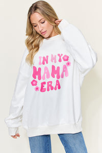 "In my Mama Era" Graphic Long Sleeve Sweatshirt