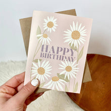 Load image into Gallery viewer, Happy Birthday Daisy Birthday Cards