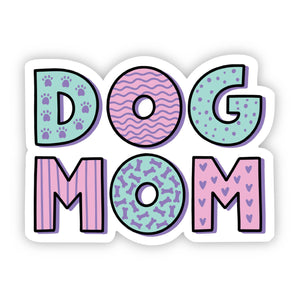 "Dog Mom" Green and Pink Sticker