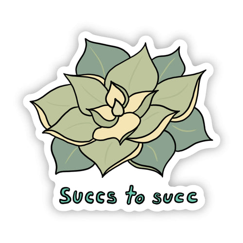 Succs to succ sticker